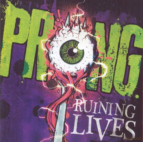 Prong: Ruining Lives [CD]