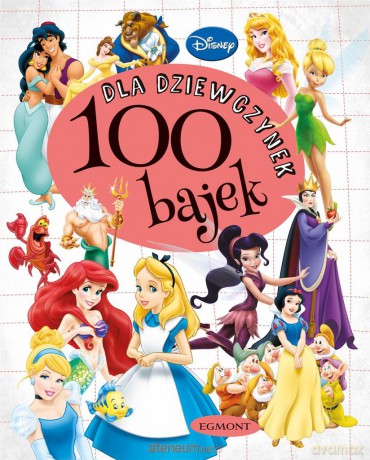 100 bajek dla dziewczynek [KSIĄŻKA]