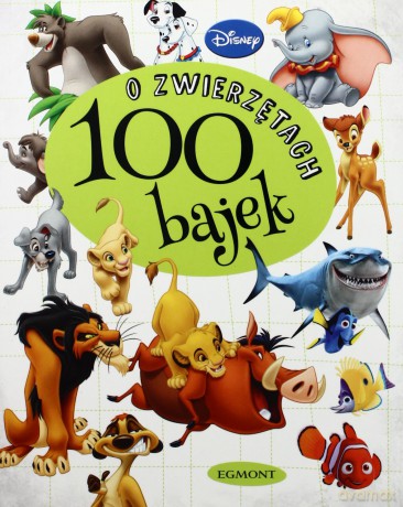 100 bajek o zwierzętach [KSIĄŻKA]