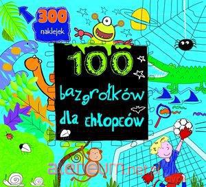100 bazgrołków dla chłopców [KSIĄŻKA]