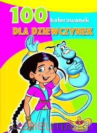 100 kolorowak dla dziewczyk [KSIĄŻKA]