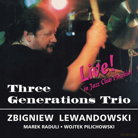 Three Generations Trio: Live! In Jazz Club Pinokio! [CD]