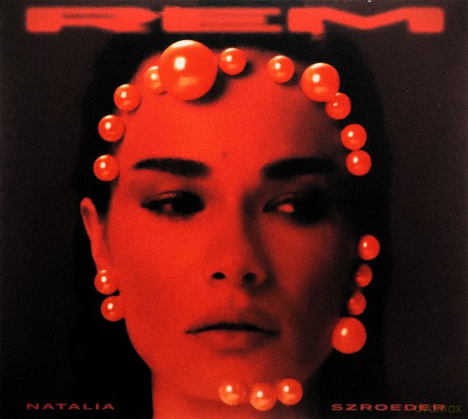 Natalia Szroeder: REM (Limited) [CD]