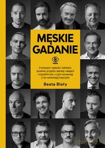 Męskie gadanie - Beata Biały [KSIĄŻKA]