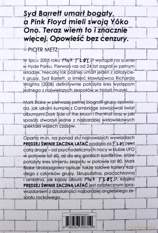 Pink Floyd. Prędzej świnie zaczną latać. Prawdziwa historia Pink Floyd - Mark Blake [KSIĄŻKA]