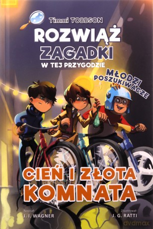 Timmi Tobbson Młodzi poszukiwacze Cień i złota komnata - J. I. Wagner [KSIĄŻKA]