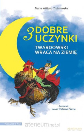 3 Dobre uczynki [KSIĄŻKA]
