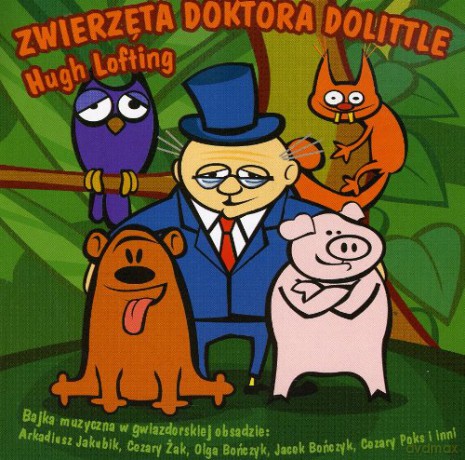 Różni Wykonawcy: Zwierzeta Doktora Dollittle [CD]