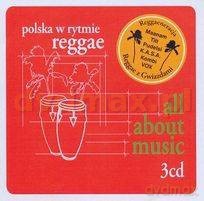 Różni Wykonawcy: All About Music Polska W Rytmie Reggae [3CD]