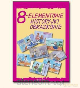 8-Elementowe historyjki obrazkowe [KSIĄŻKA]