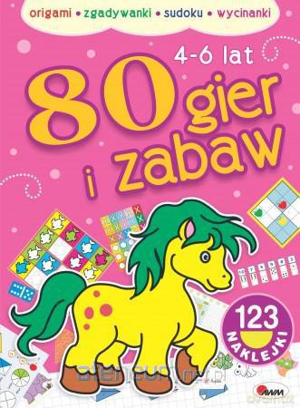 80 gier i zabaw [KSIĄŻKA]