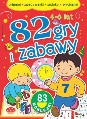 82 gry i zabawy [KSIĄŻKA]