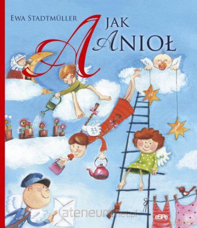A jak Anioł [KSIĄŻKA]