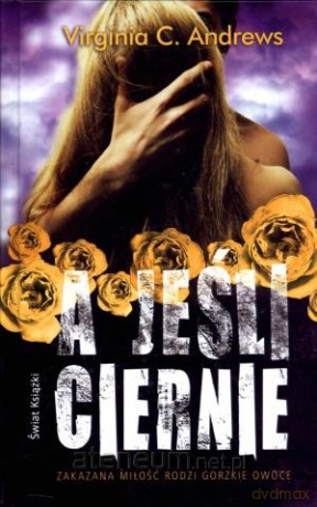 A jeśli ciernie [KSIĄŻKA]