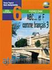 ABC et comme francais 3 kl. 6 podr. [KSIĄŻKA]