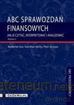 ABC sprawozdań finansowych [KSIĄŻKA]