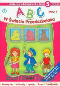 ABC w świecie przedszkolaka B/5 (7) [KSIĄŻKA]