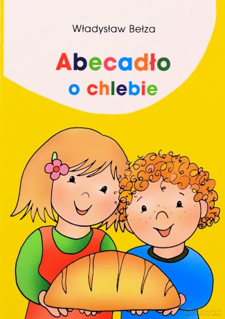 Abecadło o chlebie [KSIĄŻKA]