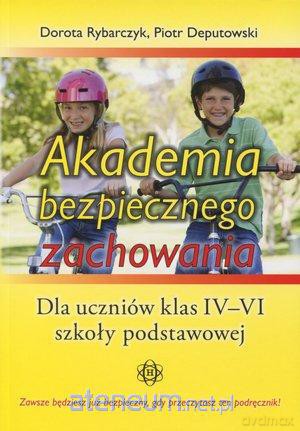 Akademia bezpieczgo zachowania [KSIĄŻKA]