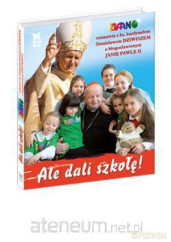 Ale dali szkołę! Biały Kruk [KSIĄŻKA]