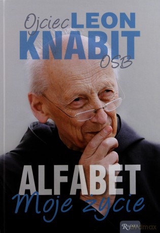 Alfabet. Moje życie - o. Leon Knabit OSB [KSIĄŻKA]