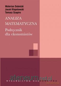 Analiza matematyczna. Podr. dla ekonomistów [KSIĄŻKA]