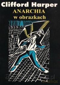 Anarchia w obrazach [KSIĄŻKA]