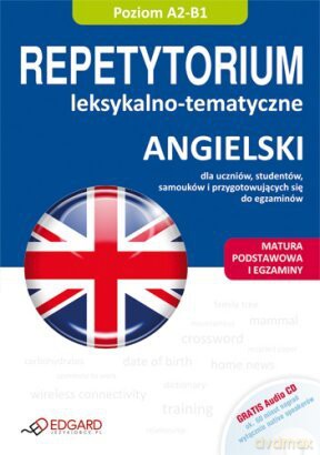 Angielski Repetytorium leksykalno-tematycz A2-B1 [KSIĄŻKA]