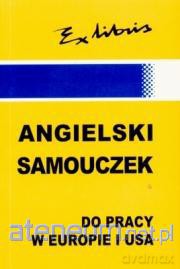 Angielski samouczek do pracy w Europie... EXLIBRIS [KSIĄŻKA]