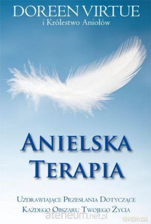Anielska terapia [KSIĄŻKA]