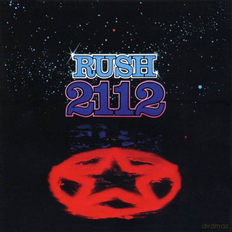 Rush: 2112 (Original Recording Remastered) [CD]