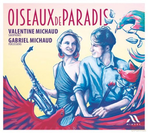 Couperin: Oiseaux De Paradis Michaud (digipack) [CD]