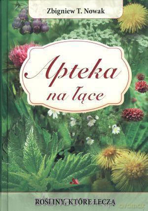 Apteka na łące [KSIĄŻKA]