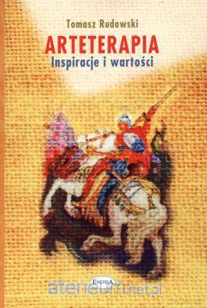 Arteterapia. Inspiracje i wartości [KSIĄŻKA]