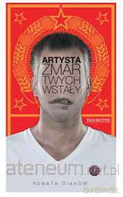 Artysta zmartwychwstały [KSIĄŻKA]