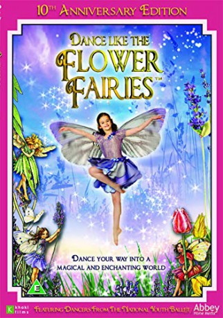 Dance Like The Flower Fairies [DVD]