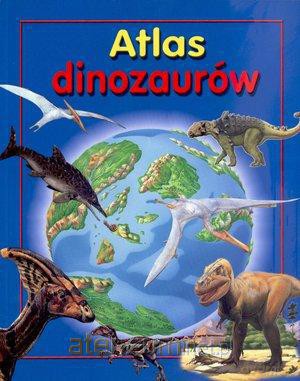 Atlas dinozaurów BR [KSIĄŻKA]