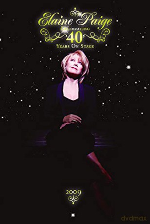 Elaine Paige - Celebrating 40 Years On Stage [DVD]