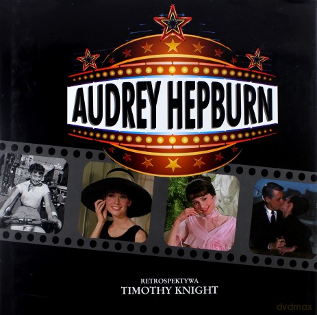 Audrey Hepburn. Retrospektywa [KSIĄŻKA]