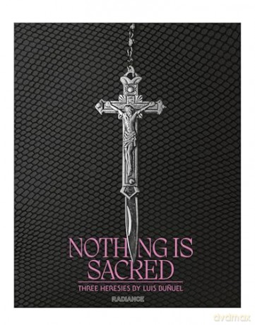 Nothing Is Saccred - Three Heresies By Luis Bunuel (Limited) [3xBlu-Ray]