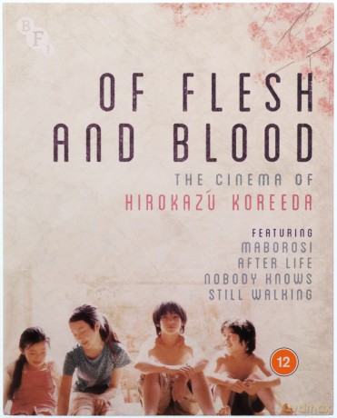 Of Flesh And Blood - The Cinema Of Hirokazu Koreeda [4xBlu-Ray]