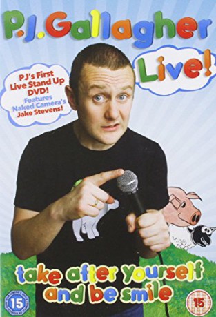 P J Gallagher Live - Take After Yourself And Be Smile [DVD]