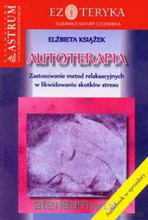 Autoterapia [KSIĄŻKA]