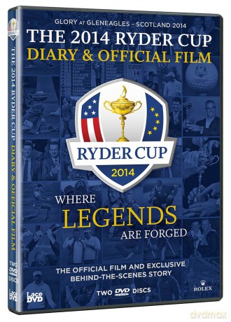 The Ryder Cup 2014 Diary And Official Film (40th) [DVD]