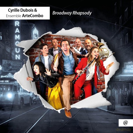 Broadway Rhapsody: Cyrille Dubois Michael Ertzscheid ArteCombo (digipack) [CD]