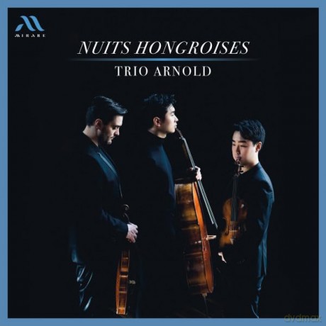Lajtha Laszlo Ernst Von Dohnanyi: Nuits Hongroises Trio Arnold (digipack) [CD]