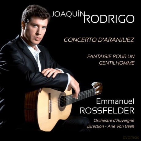 Joaquin Rodrigo: Orchestre D Auvergne Van Beek Rossfelder (digipack) [CD]