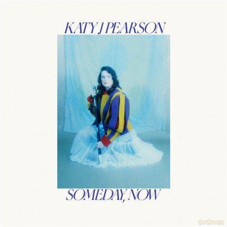 Katy J Pearson: Someday Now [CD]