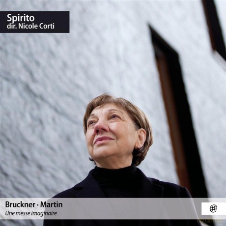 Martin Bruckner: Une Messe Imaginaire Spirito Corti (digipack) [CD]