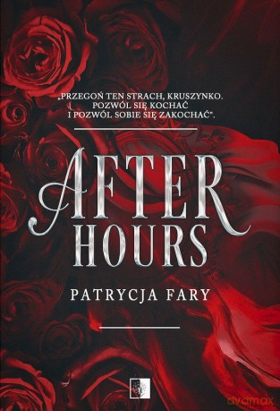 After Hours - Patrycja Fary [KSIĄŻKA]